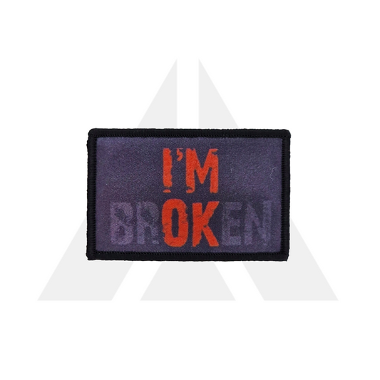 "I'M BROKEN" Patch