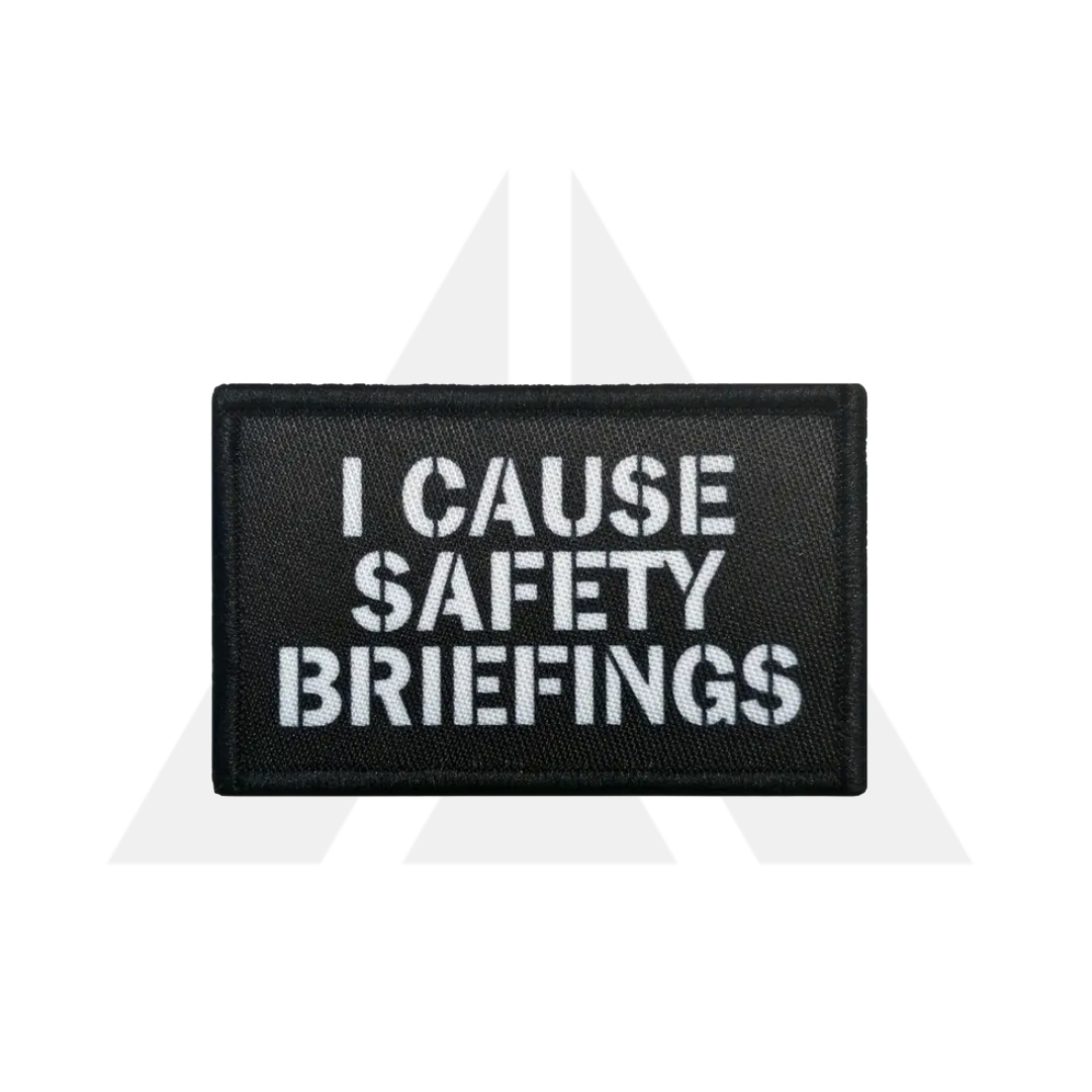 "I CAUSE SAFTEY BRIEFINGS" Patch