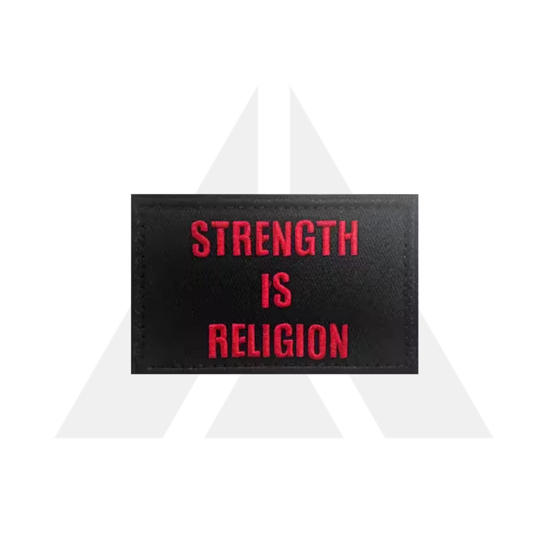 "STRENGTH IS RELIGION" Patch