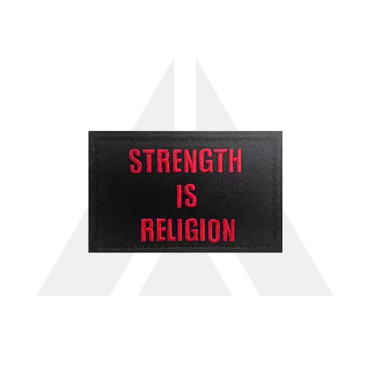 "STRENGTH IS RELIGION" Patch
